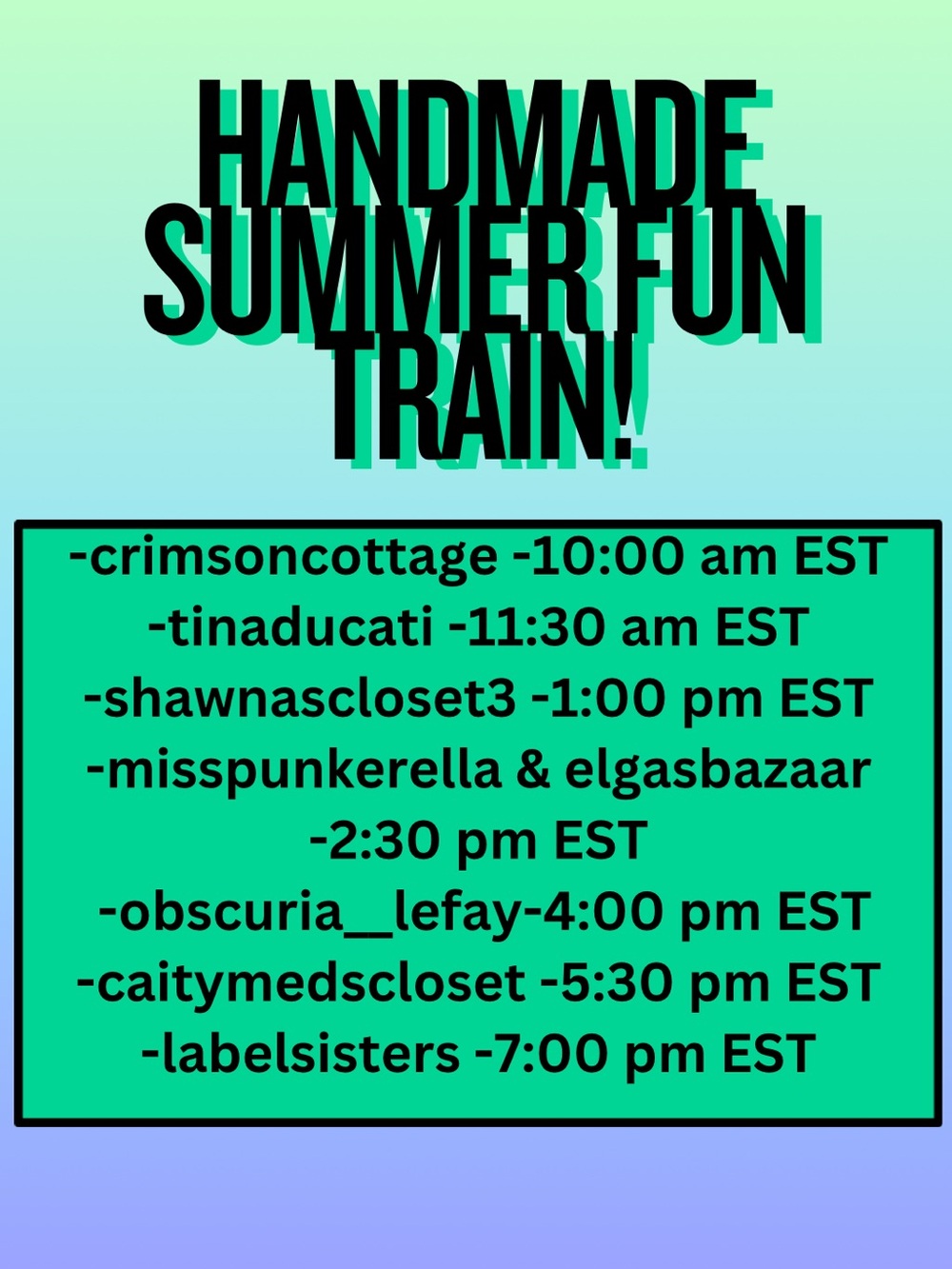 🎉July 11th Handmade Train Live Show Notification! 🎉 - Picture 2 of 3